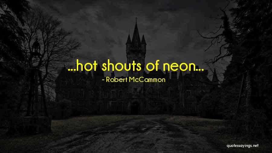 Otterloo Battle Quotes By Robert McCammon Otterloo Battle Quotes By Robert McCammon