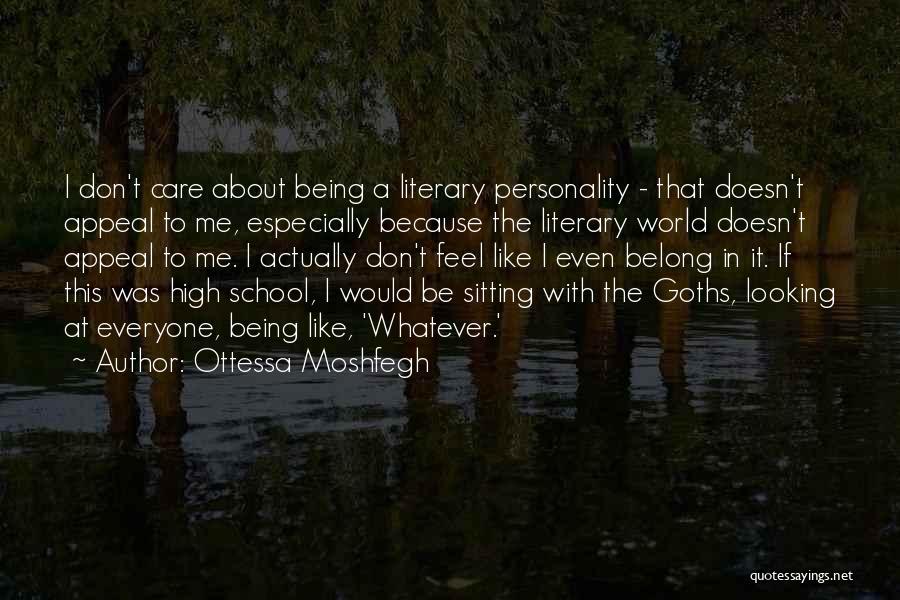 Ottessa Moshfegh Quotes 1372008