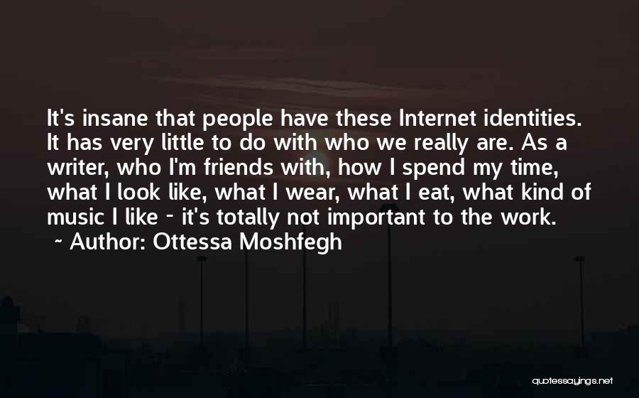 Ottessa Moshfegh Quotes 1901746