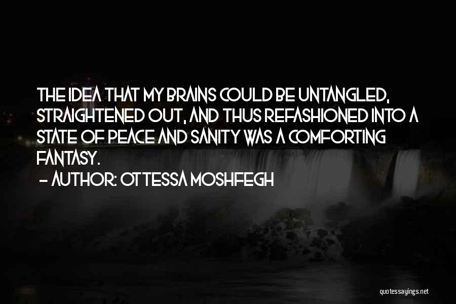 Ottessa Moshfegh Quotes 795280