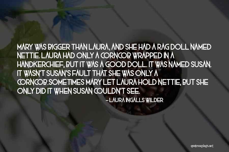 Ottewell Homes Quotes By Laura Ingalls Wilder Ottewell Homes Quotes By Laura Ingalls Wilder