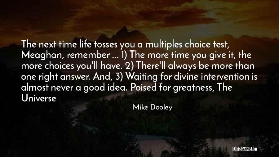 Ottfried Michael Quotes By Mike Dooley Ottfried Michael Quotes By Mike Dooley