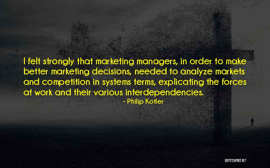 Ottfried Michael Quotes By Philip Kotler Ottfried Michael Quotes By Philip Kotler