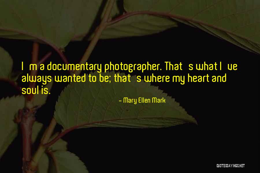 Otthon Mozi Quotes By Mary Ellen Mark Otthon Mozi Quotes By Mary Ellen Mark