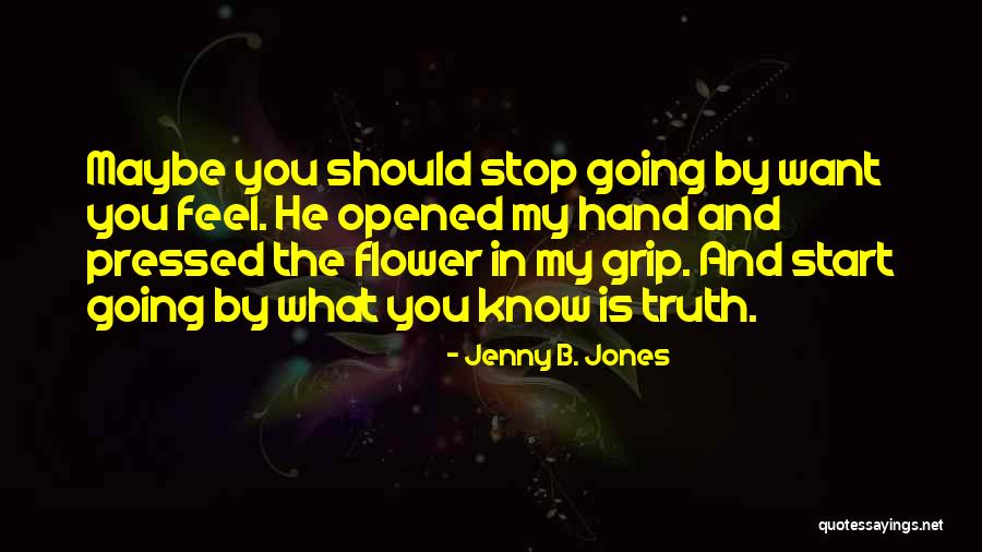 Ottilia Teo Quotes By Jenny B. Jones Ottilia Teo Quotes By Jenny B. Jones