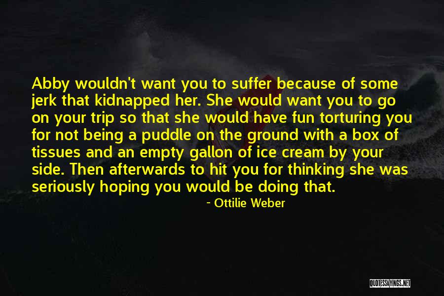 Ottilie Weber Quotes 465259 Ottilie Weber Quotes 465259