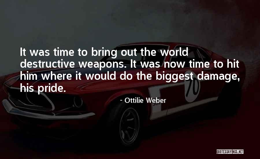 Ottilie Weber Quotes 939936