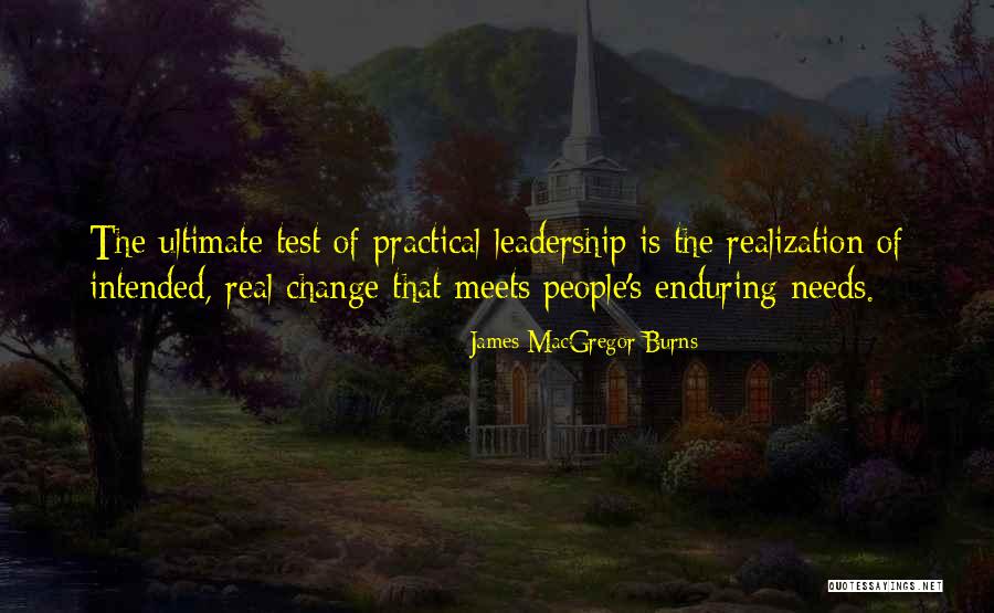 Otting Comptroller Quotes By James MacGregor Burns Otting Comptroller Quotes By James MacGregor Burns