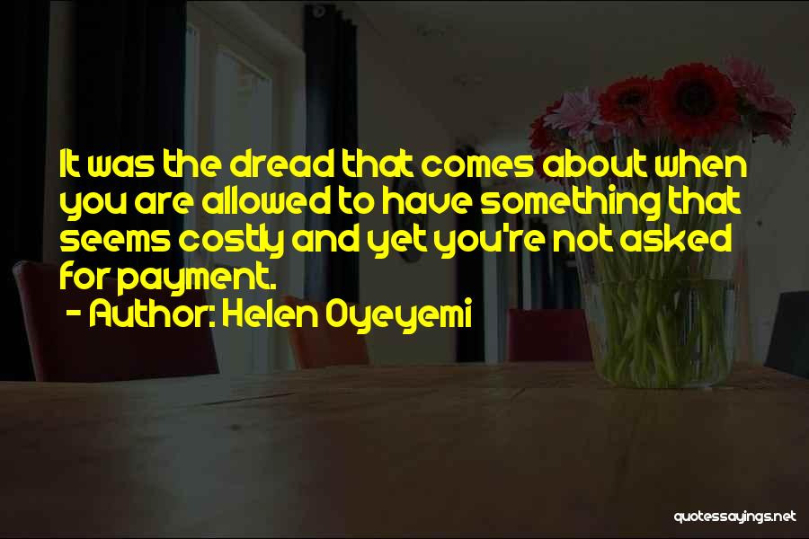 Ottmar Hitzfeld Quotes By Helen Oyeyemi