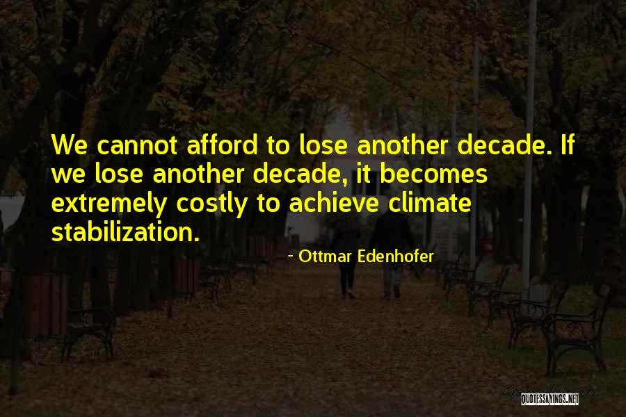 Ottmar Quotes By Ottmar Edenhofer Ottmar Quotes By Ottmar Edenhofer