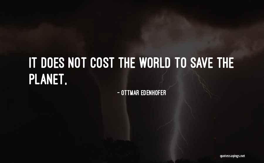 Ottmar Quotes By Ottmar Edenhofer Ottmar Quotes By Ottmar Edenhofer
