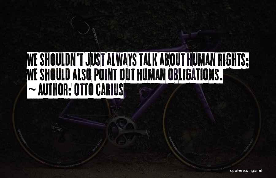 Otto Carius Quotes 1151524