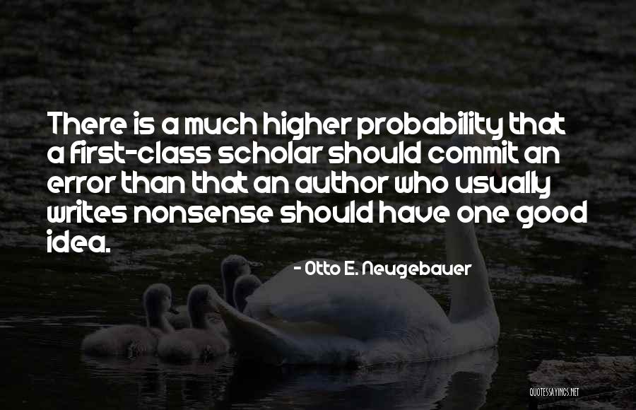 Otto E. Neugebauer Quotes 1299829