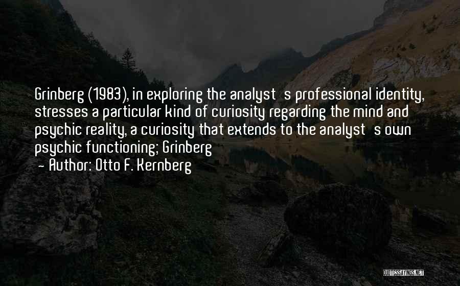 Otto F. Kernberg Quotes 191418