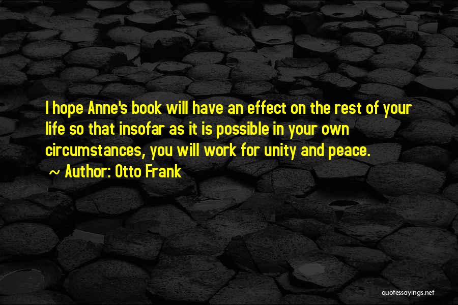 Otto Frank Quotes 944090