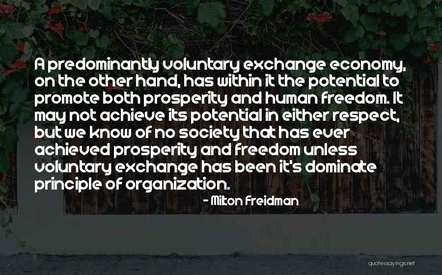 Otto Mueller Quotes By Milton Freidman Otto Mueller Quotes By Milton Freidman