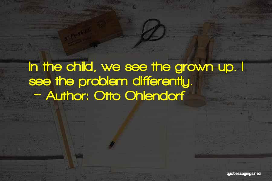 Otto Ohlendorf Quotes 478458