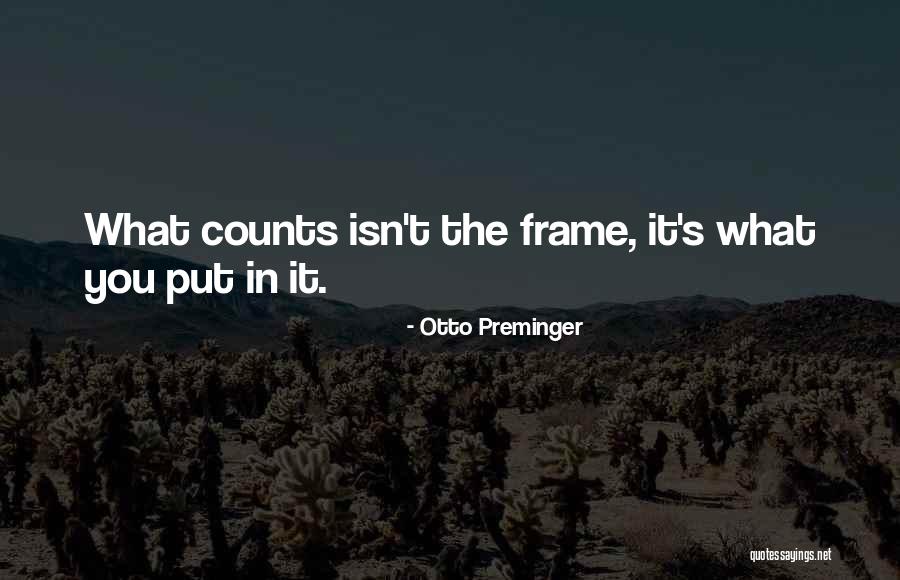 Otto Preminger Quotes 2141252