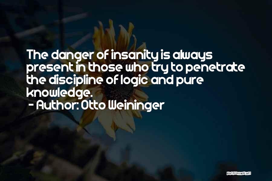 Otto Quotes By Otto Weininger