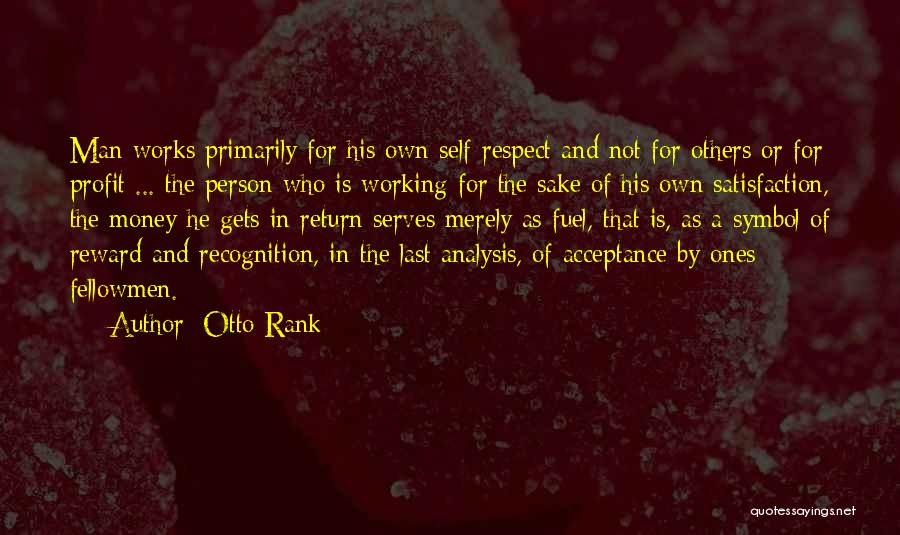 Otto Rank Quotes 2013273