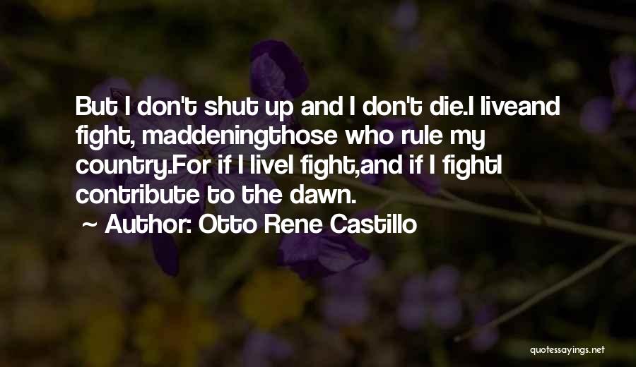 Otto Rene Castillo Quotes 530603