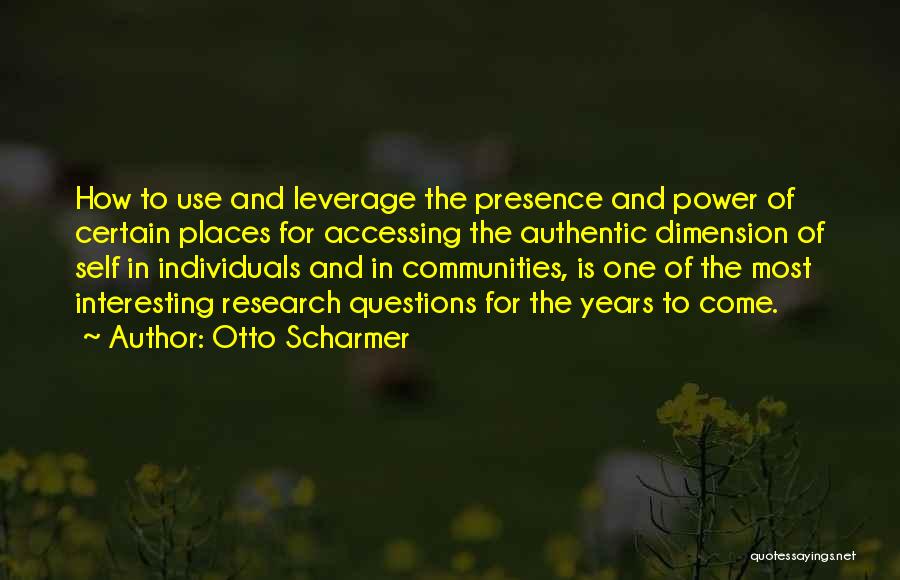 Otto Scharmer Quotes 1544572