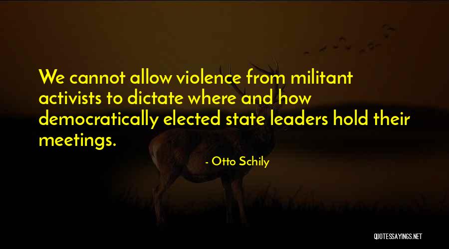 Otto Schily Quotes 1230529 Otto Schily Quotes 1230529
