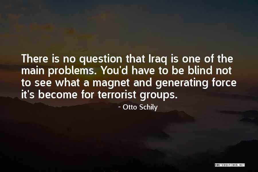 Otto Schily Quotes 1404622