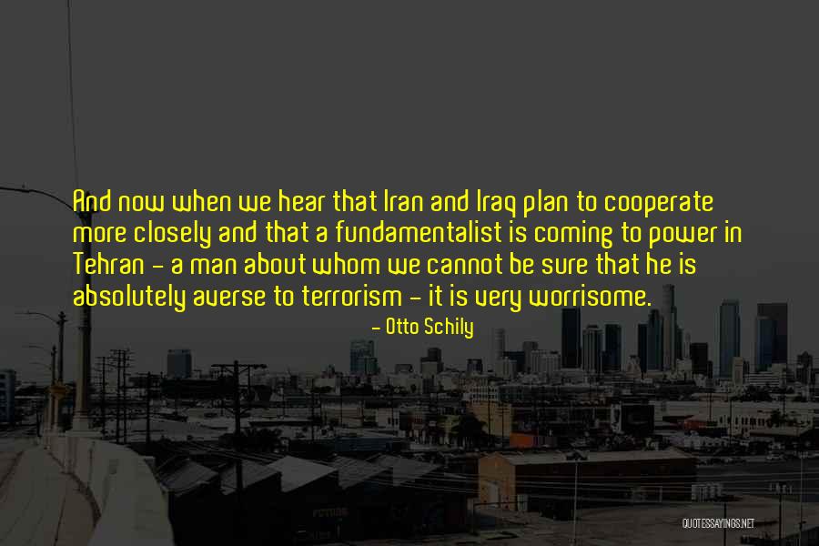 Otto Schily Quotes 1594079