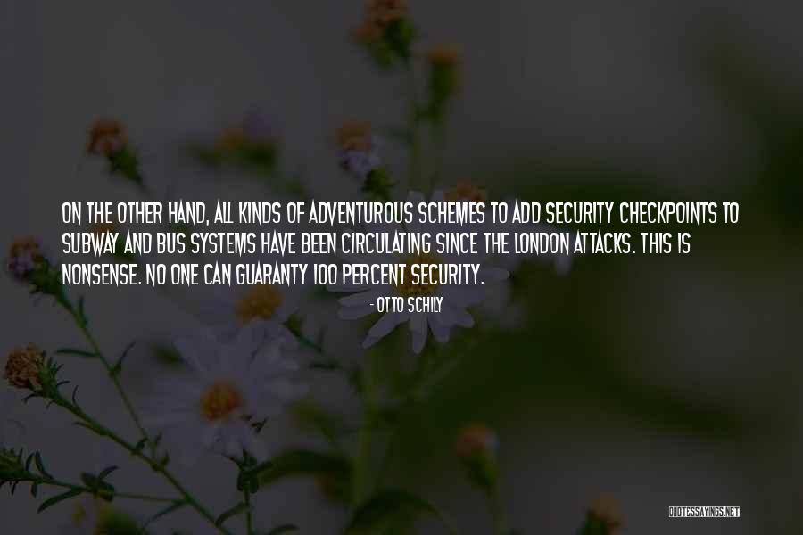 Otto Schily Quotes 1822406 Otto Schily Quotes 1822406