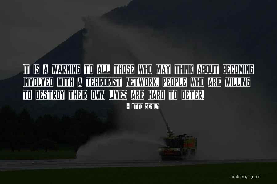 Otto Schily Quotes 2092606 Otto Schily Quotes 2092606