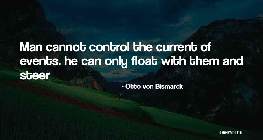 Otto Von Bismarck Quotes 1544044