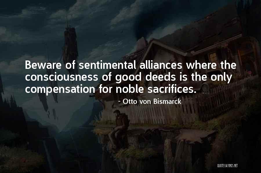 Otto Von Bismarck Quotes 959262