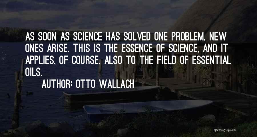 Otto Wallach Quotes 1627425
