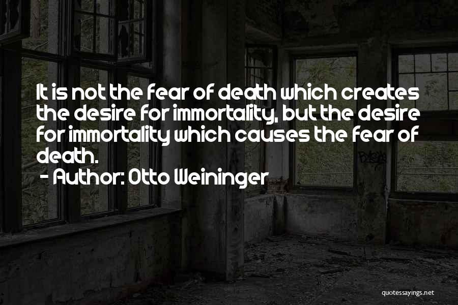 Otto Weininger Quotes 250328
