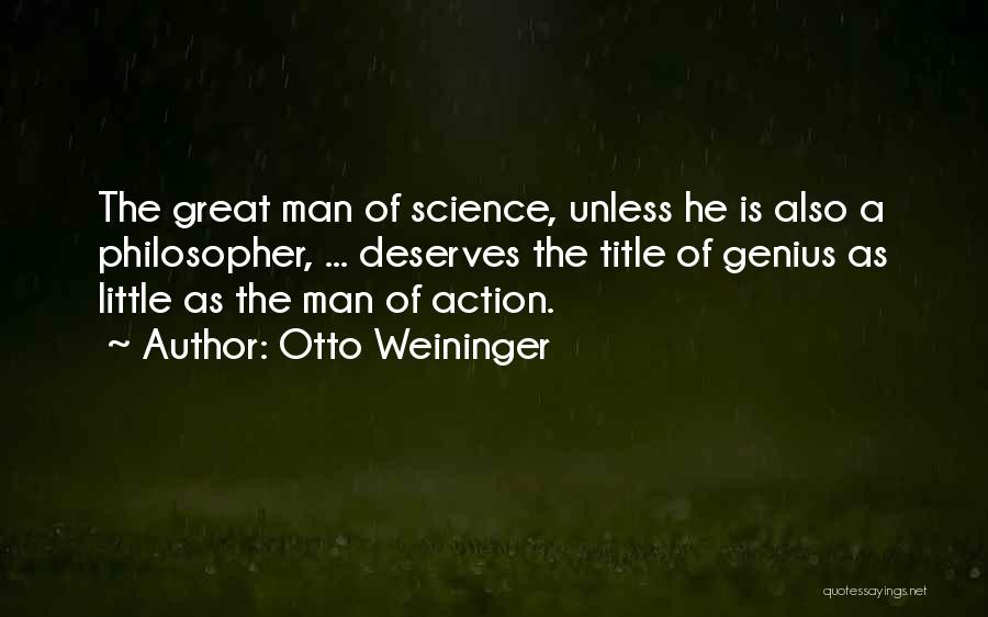 Otto Weininger Quotes 503740