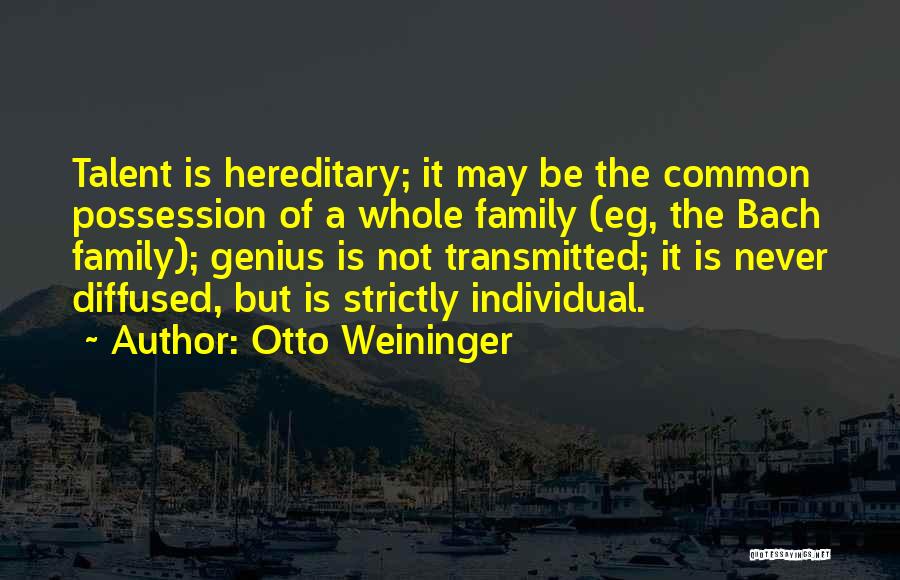 Otto Weininger Quotes 763847