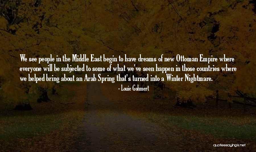 Ottoman Empire Quotes By Louie Gohmert