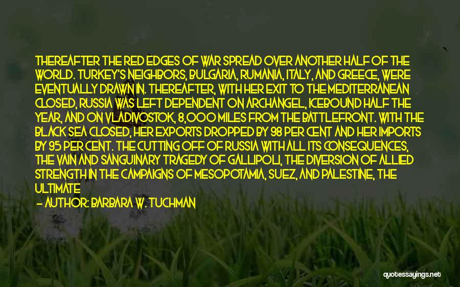 Ottoman Quotes By Barbara W. Tuchman