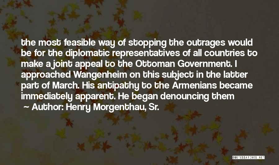 Ottoman Quotes By Henry Morgenthau, Sr.