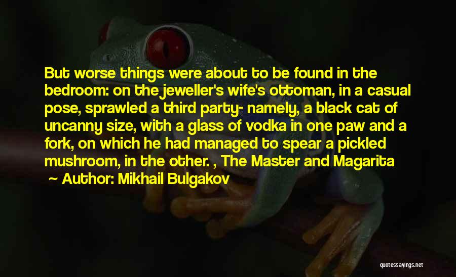 Ottoman Quotes By Mikhail Bulgakov