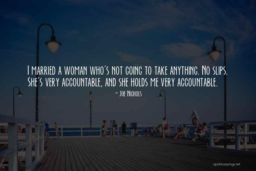 Ottoson Adjusting Quotes By Joe Nichols Ottoson Adjusting Quotes By Joe Nichols