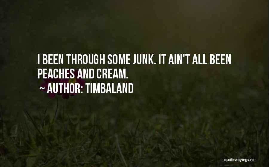 Otts Delran Quotes By Timbaland