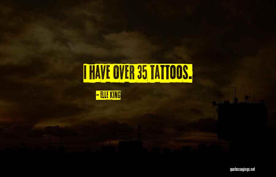 Otuken Sozluk Quotes By Elle King Otuken Sozluk Quotes By Elle King