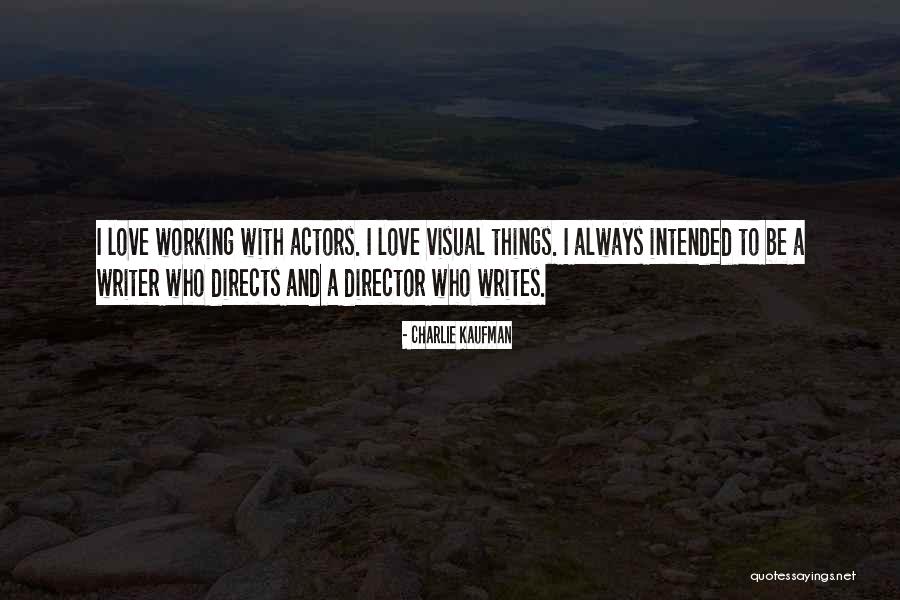 Otur Laser Quotes By Charlie Kaufman Otur Laser Quotes By Charlie Kaufman