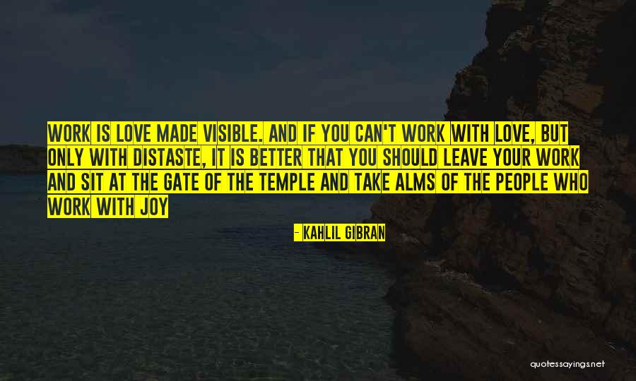 Oturunca Quotes By Kahlil Gibran Oturunca Quotes By Kahlil Gibran