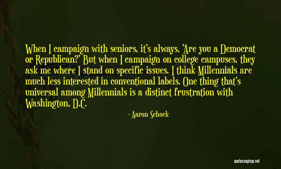 Otuzbes Quotes By Aaron Schock Otuzbes Quotes By Aaron Schock