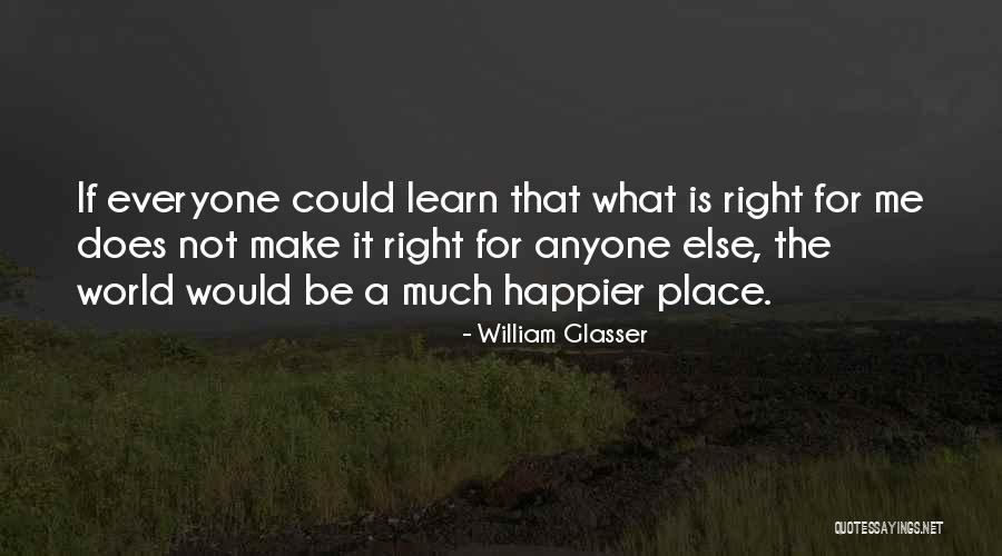 Otvorene More Online Quotes By William Glasser Otvorene More Online Quotes By William Glasser