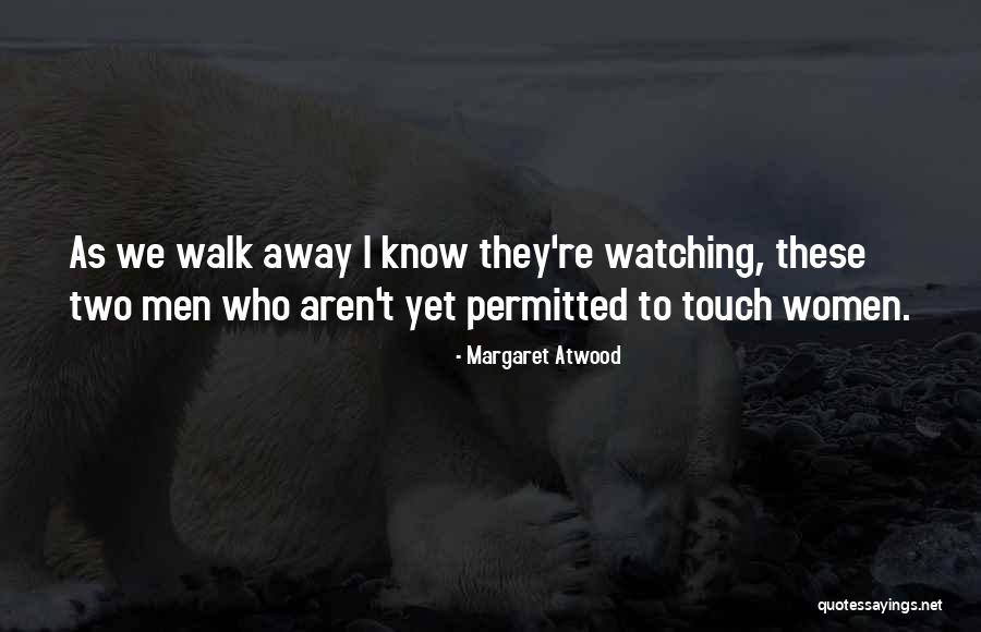 Otvorenost Ka Quotes By Margaret Atwood Otvorenost Ka Quotes By Margaret Atwood
