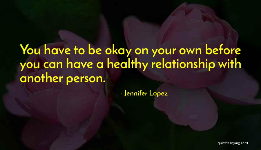 Otyazuke Quotes By Jennifer Lopez Otyazuke Quotes By Jennifer Lopez